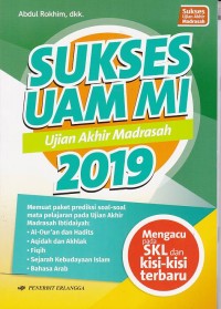 Sukses Ujian Akhir Madrasah untuk MI 2019