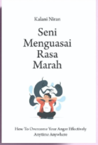 SENI MENGUASAI RASA MARAH