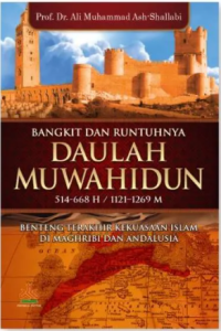 BANGKIT DAN RUNTUHNYA DAULAH MURABITHUN