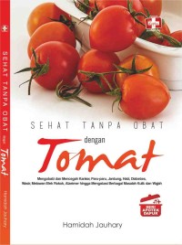 Sehat tanpa obat dengan tomat