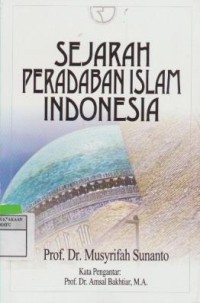Image of Sejarah Peradaban Islam Indonesia