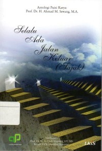 Image of Selalu Ada jalan Keluar ( Sajak )