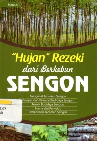 Hujan Rejeki Dari Berkebun Sengon