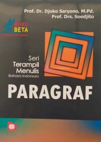 Image of SERI TERAMPIL MENULIS BAHASA INDONESIA: Paragraf