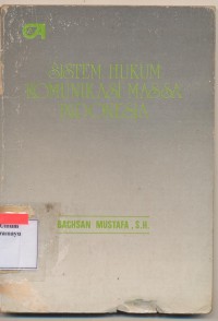 Image of Sistem Hukum Komunikasi massa Indonesia