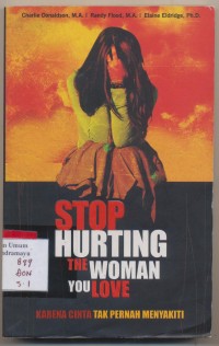 stop hurting the woman you love