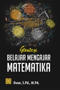 STRATEGI BELAJAR MENGAJAR MATEMATIKA