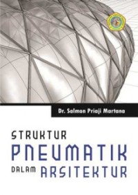 STRUKTUR PNEUMATIK DALAM ARSITEKTUR