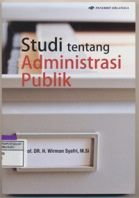 Studi Tentang Administrasi Publik