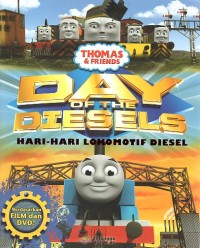 Image of DAY OF THE DIESELS : Hari hari lokomotif diesel