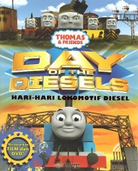 DAY OF THE DIESELS : Hari hari lokomotif diesel