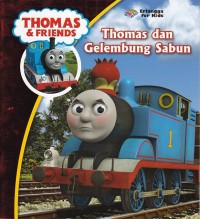 Thomas dan Gelembung Sabun