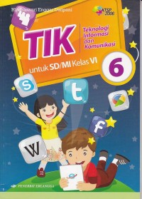 Teknologi Informasi dan Komunikasi untuk SD/MI Kelas VI