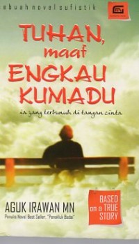 Image of TUHAN MAAF ENGKAU KUMADU