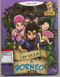 Tersesat Di Borneo (Kecil-kecil jadi Detektif)