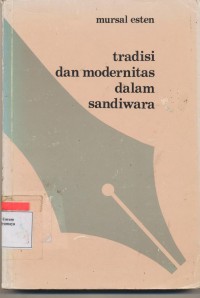 TRADISI DAN MODERNITAS DALAM SANDIWARA