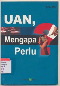 Image of Uan, Mengapa Perlu