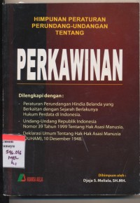 Image of Himpunan Peraturan Perundang-undangan Tentang Perkawinan