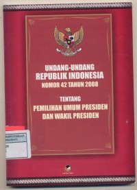 Undang-Undang Republik Indonesia Nomor 42 Tahun 2008