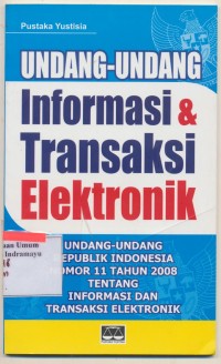 Undang-Undang Informasi&Transaksi Elektronik