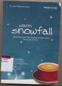 Warm Snowfall