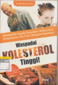 Waspadai Kolesterol Tinggi