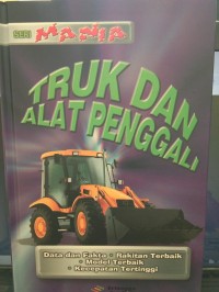 Truk dan alat penggali