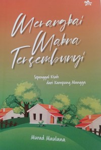 Image of Merangkai Makna Tersembunyi (Sepenggal Kisah dari Kampung Mangga)