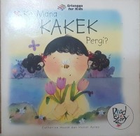 Image of Ke Mana Kakek Pergi?