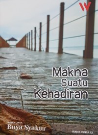 Image of Makna Suatu Kehadiran