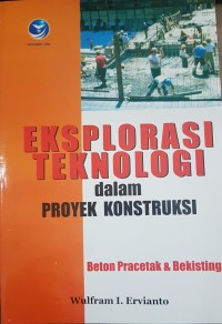 Image of Eksplorasi Teknologi dalam Proyek Konstruksi-Beton Pracetak & Bekisting