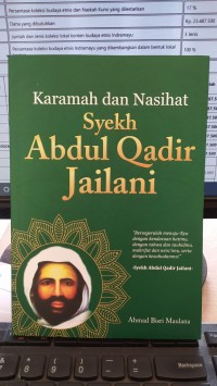 Karamah dan Nasihat Syekh Abdul Qadir Jailani