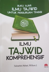 Buku Ajar Ilmu Tajwid untuk Perguruan Tinggi