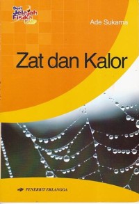 Image of Seri Jelajah Fisika SMP: Zat Dan Kalor