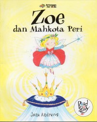 ZOE DAN MAHKOTA KECIL