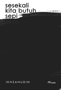 Image of Sesekali Kita butuh Sepi