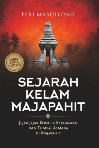 Image of Sejarah Kelam Majapahit