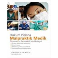 Hukum Pidana Malpraktik Medik