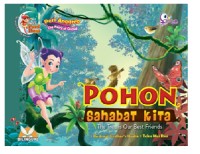 Peri anggrek : pohon sahabat kita = the tree is our best friends