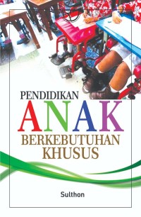 Pendidikan Anak Berkebutuhan Khusus