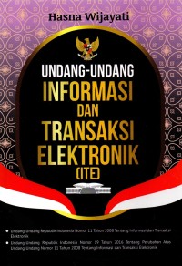 Image of Undang-Undang Informasi dan Transaksi Elektronik (ITE)