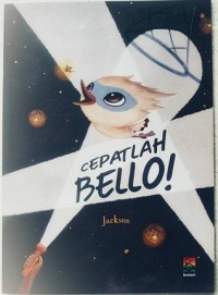 Cepatlah BELLO