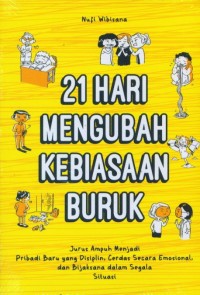 Image of 21 Hari Mengubah Kebiasaan Buruk