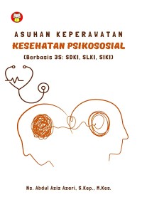 Image of Asuhan keperawatan Kesehatan Psikososial