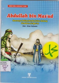 Seri Para Sahabat Nabi Abdullah Bin Mas'ud