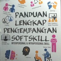 Image of Panduan lengkap pengembangan softskill
