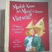 Maukah Kamu jadi murid di zaman victoria?