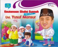 Keutamaan Shalat Sunnah bersama Ust. Yusuf Mansur