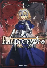 Fate/Apocrypha Vol 1