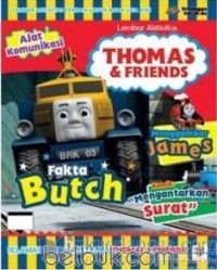 Lembar Aktivitas Thomas & Friends:  Fakta Butch; Alat Komunikasi; Menggambar James; Komik: 